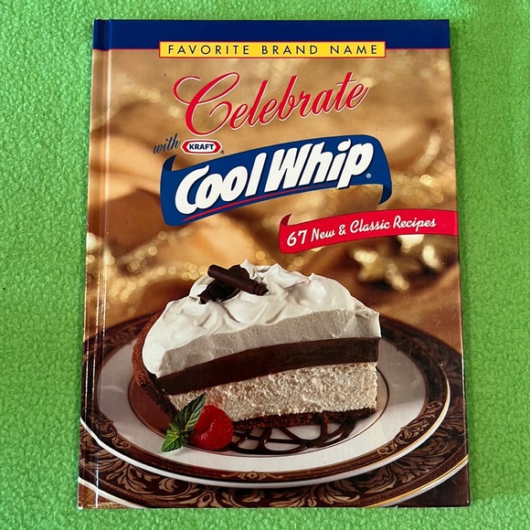 Celebrate With Cool Whip Cookbook Recipes HC Book - Picture 1 of 15